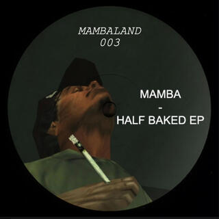 Half Baked EP