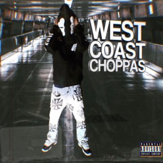 West Coast Choppas