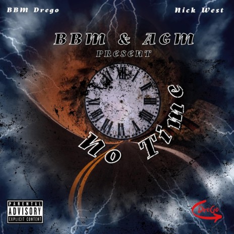 No Time ft. Nick West