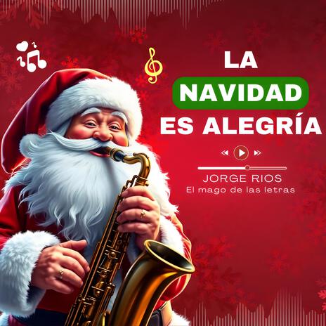 La Navidad Es Alegría: Canción Navideña 2024 | Boomplay Music