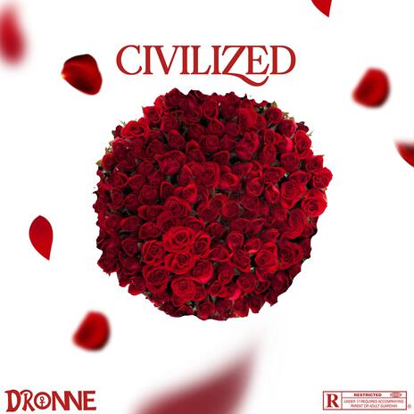 Civilized | Boomplay Music