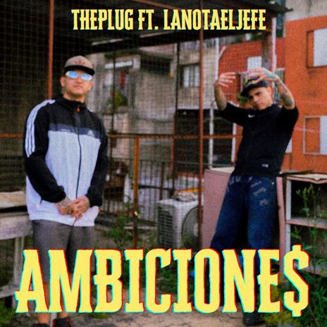 Ambiciones ft. La Nota El Jefe | Boomplay Music