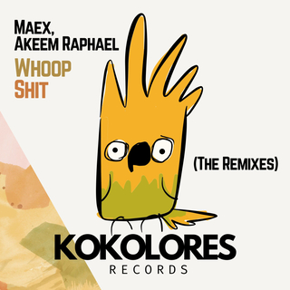 Whoop Shit (The Remixes)