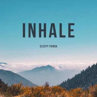 Inhale