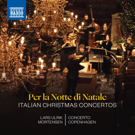 Concerto grosso in F Minor, Op. 1 No. 8 Christmas Concerto: I. Largo - Grave ft. Lars Ulrik Mortensen | Boomplay Music