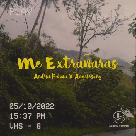 Me Extrañaras ft. AngeloSanz | Boomplay Music