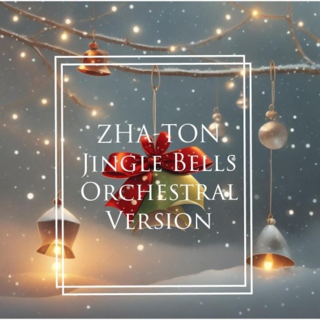 Jingle Bells (Orchestral Version) | Boomplay Music