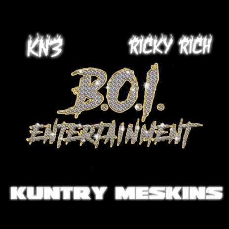 Kuntry Meskins ft. Ricky Rich | Boomplay Music