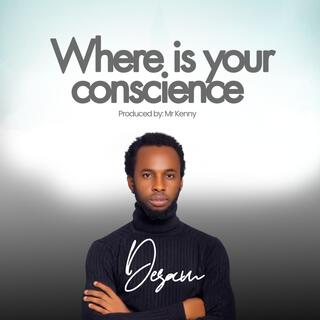 Where is your conscience (Revamp)