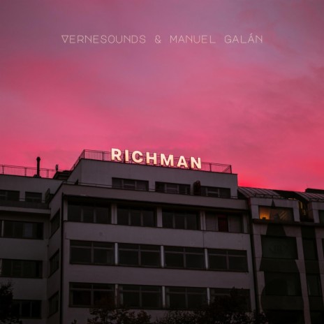 Richman ft. Manuel Galán | Boomplay Music