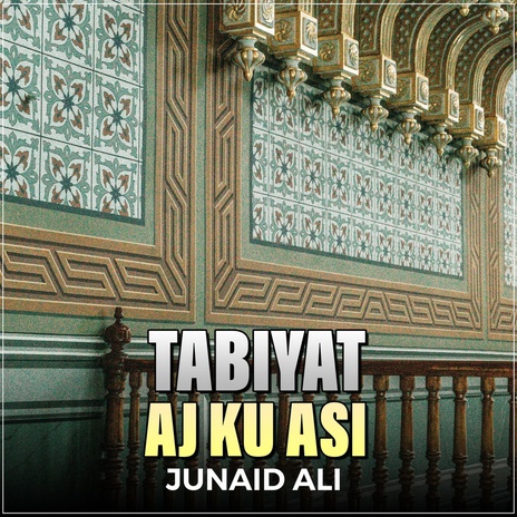 Tabiyat Aj Ku Asi | Boomplay Music