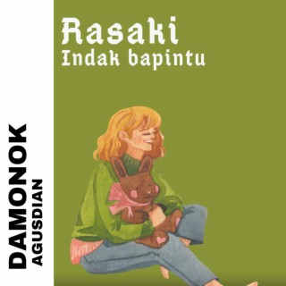 RASAKI INDAK BAPINTU