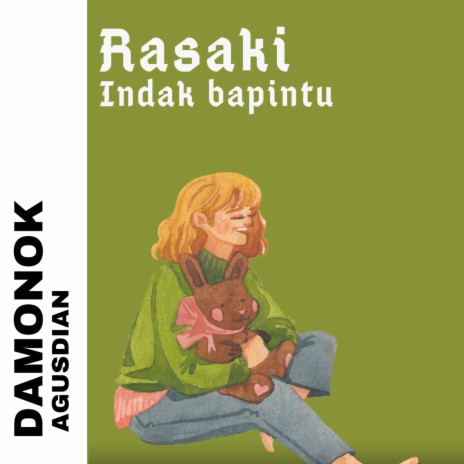 RASAKI INDAK BAPINTU ft. AGUSDIAN | Boomplay Music