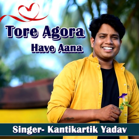 Tore Agora Have Aana | Boomplay Music