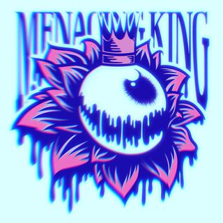 Menacing King (Alt Versions)