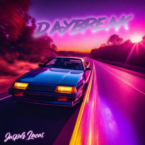 Daybreak | Boomplay Music