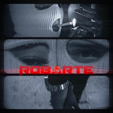 Robarte | Boomplay Music