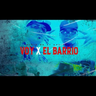 Voy X El Barrio