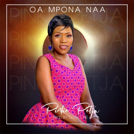 Oa Mpona Naa | Boomplay Music