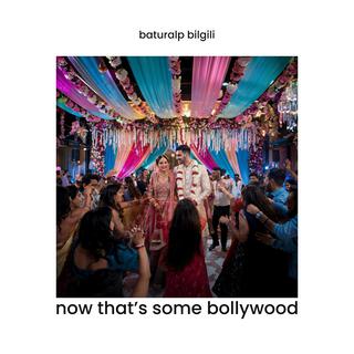 NOW THAT'S SOME BOLLYWOOD