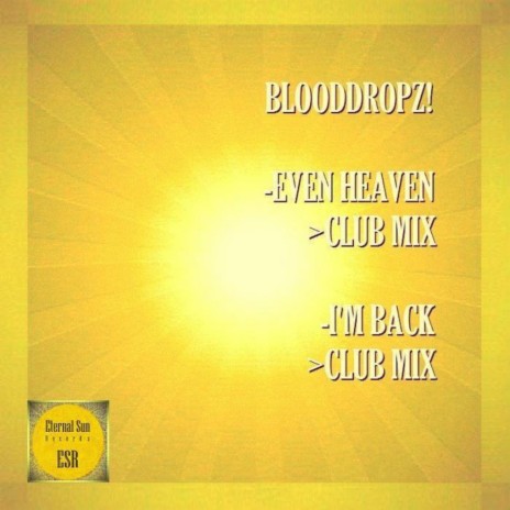 Even Heaven (Club Mix) | Boomplay Music