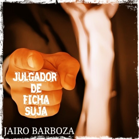 Julgador Ficha Suja | Boomplay Music