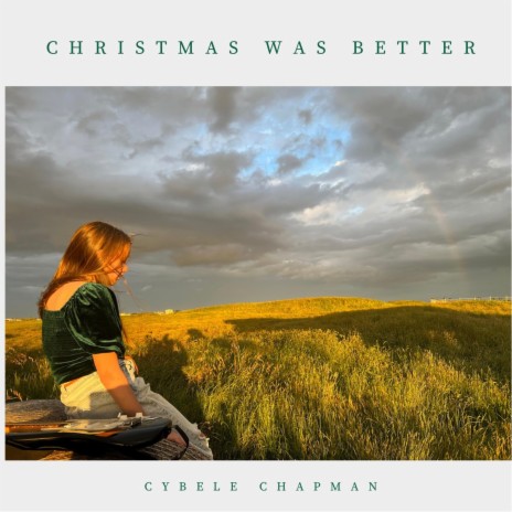 Christmas Was Better | Boomplay Music