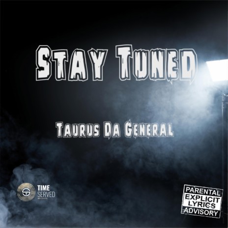 Stay Tuned | Boomplay Music