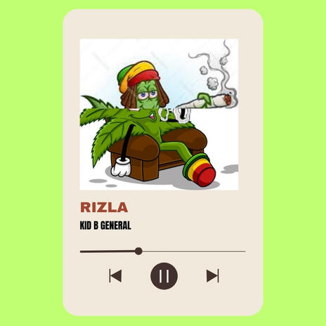 RIZZLA ft. KID B GENERAL | Boomplay Music