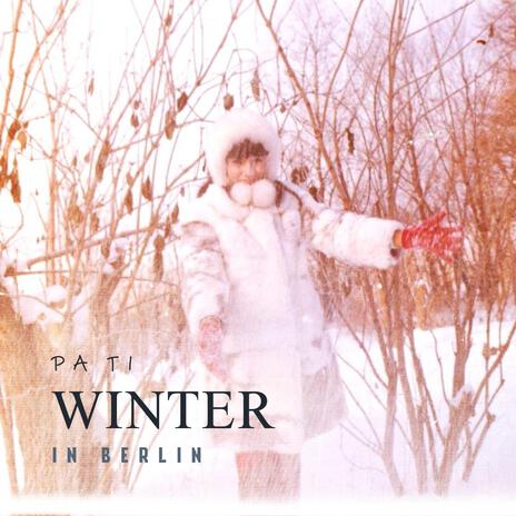 Winter in Berlin | Boomplay Music