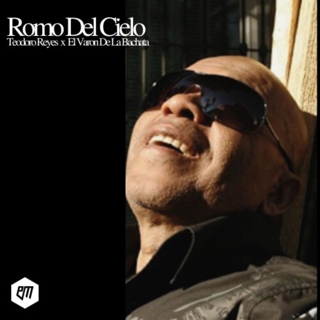 Romo Del Cielo ft. El varon de la bachata