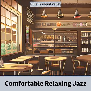 Comfortable Relaxing Jazz