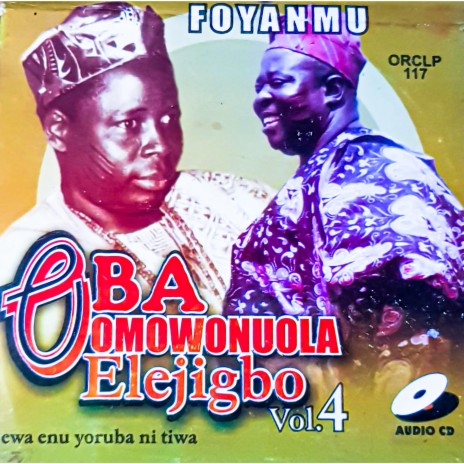 Oba Omowonuola Elejigbo | Boomplay Music