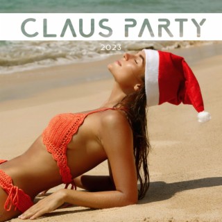 Claus Party 2023 – Essential Christmas