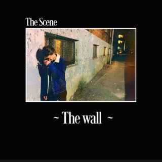 The Wall, Pt. 2 lyrics | Boomplay Music