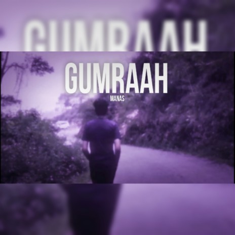 Gumraah | Boomplay Music