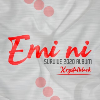 Emi Ni (Survive 2020)