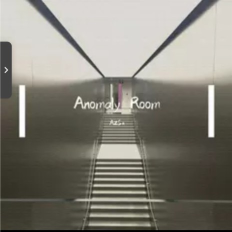 Anomaly Room