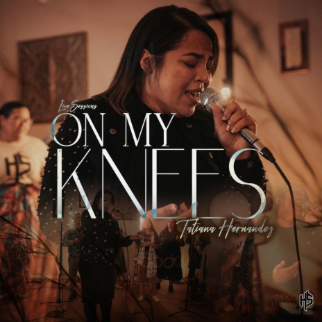 On My Knees (Live) | Boomplay Music