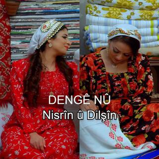 Nisrîn û Dilşîn