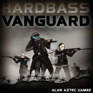 Hardbass Vanguard