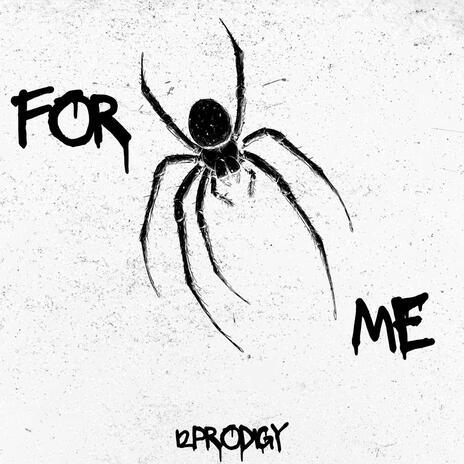 FOR ME | Boomplay Music