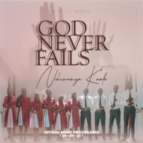 God Never Fails | Boomplay Music