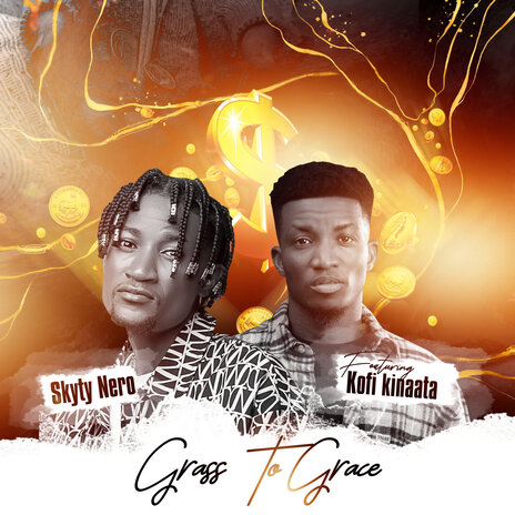 Grass to Grace ft. Kofi Kinaata | Boomplay Music