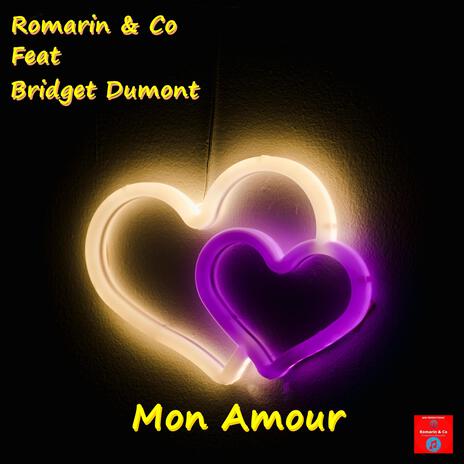 Mon Amour ft. Co & Bridget Dumont | Boomplay Music