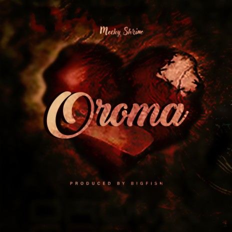 Oroma | Boomplay Music