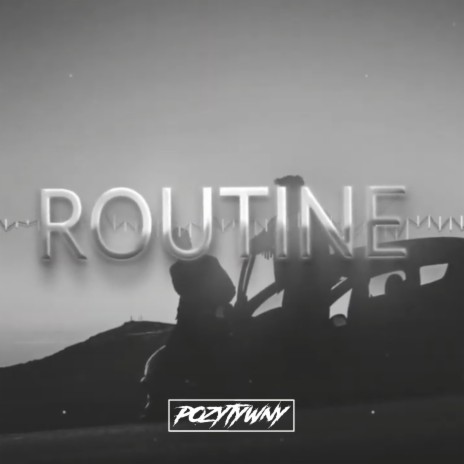 Routine