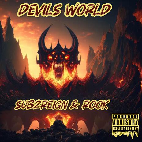 Devil's World ft. Sub2reign | Boomplay Music