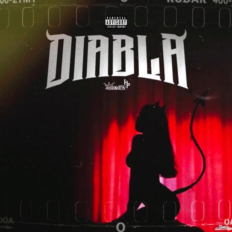 Diabla | Boomplay Music