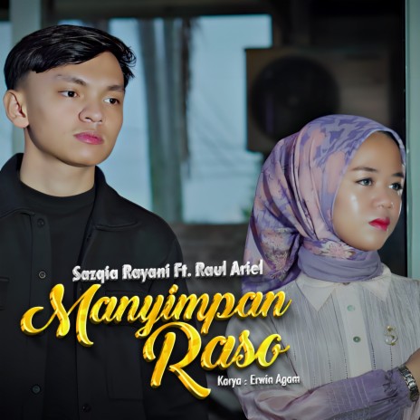 Manyimpan Raso ft. Raul Ariel | Boomplay Music